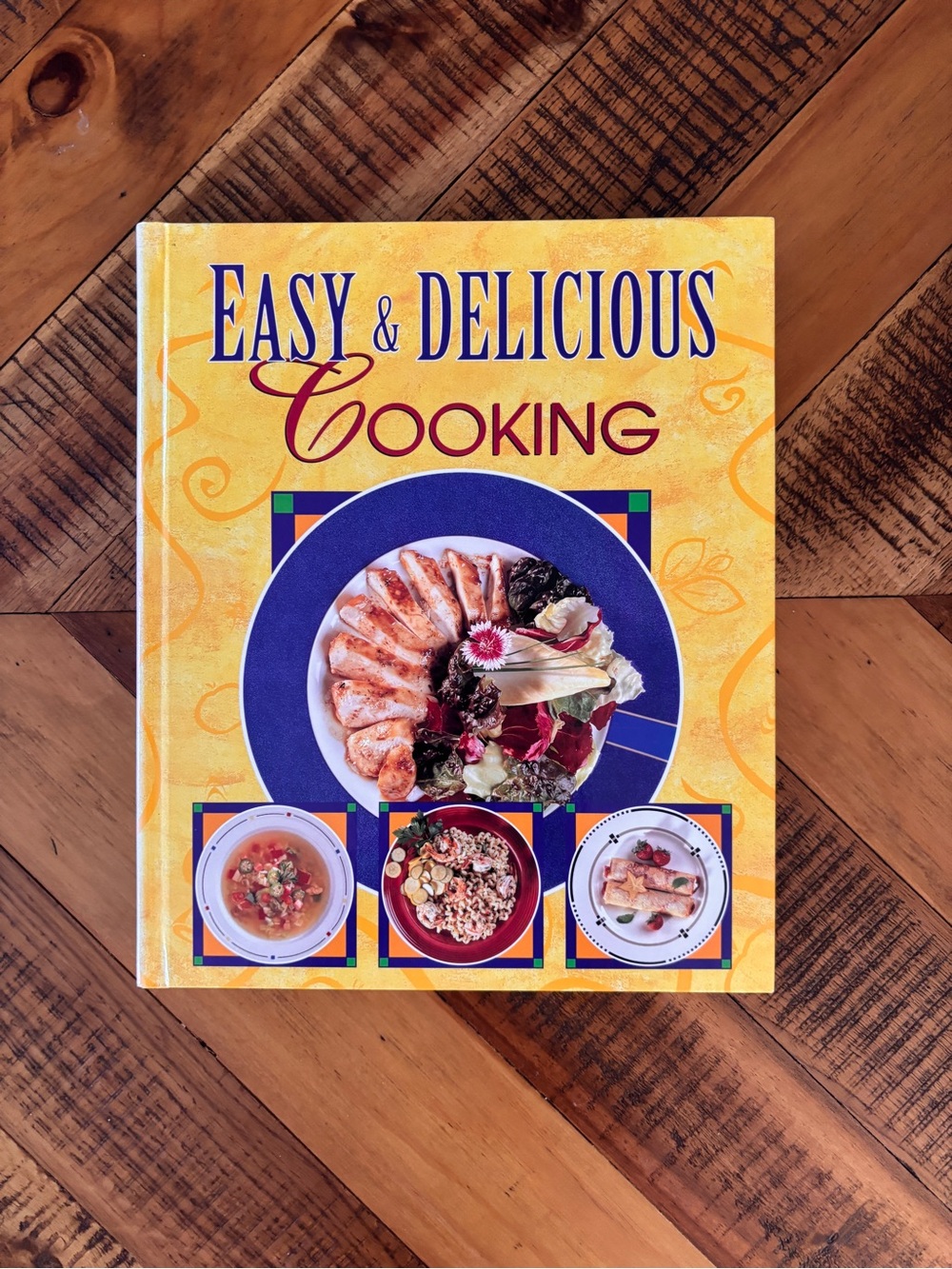 Easy & Delicious Cooking Cookbook